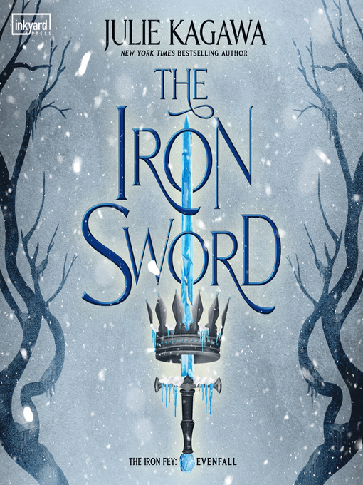 Title details for The Iron Sword by Julie Kagawa - Available